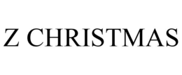 Z CHRISTMAS trademark