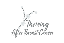 THRIVING AFTER BREAST CANCER trademark