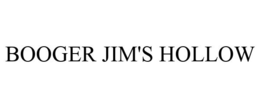 BOOGER JIM'S HOLLOW trademark
