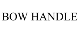 BOW HANDLE trademark