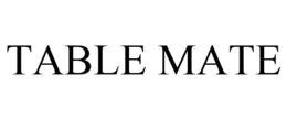TABLE MATE trademark
