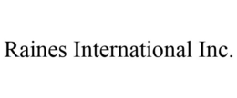 RAINES INTERNATIONAL trademark