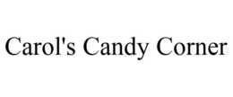 CAROL'S CANDY CORNER trademark