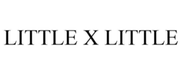 LITTLE X LITTLE trademark