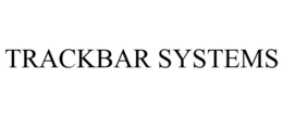 TRACKBAR SYSTEMS trademark