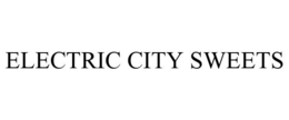 ELECTRIC CITY SWEETS trademark