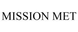 MISSION MET trademark