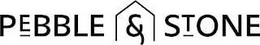 PEBBLE & STONE trademark