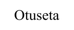 OTUSETA trademark