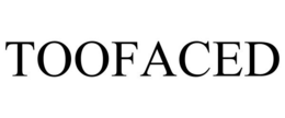 TOOFACED trademark