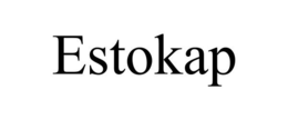 ESTOKAP trademark