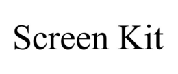 SCREEN KIT trademark