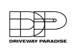 DP DRIVEWAY PARADISE trademark
