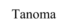 TANOMA trademark