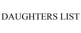 DAUGHTERS LIST trademark
