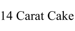 14 CARAT CAKE trademark