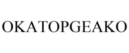 OKATOPGEAKO trademark