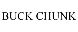 BUCK CHUNK trademark