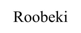 ROOBEKI trademark