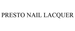 PRESTO NAIL LACQUER trademark