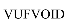 VUFVOID trademark