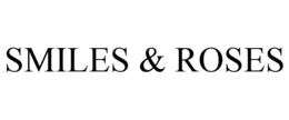 SMILES & ROSES trademark