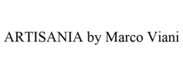 ARTISANIA BY MARCO VIANI trademark