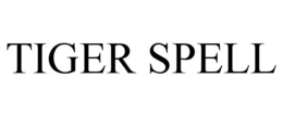 TIGER SPELL trademark
