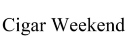 CIGAR WEEKEND trademark