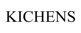 KICHENS trademark