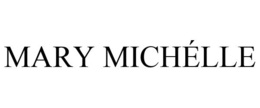 MARY MICHÉLLE trademark