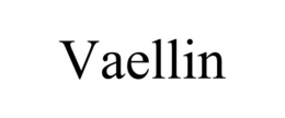 VAELLIN trademark