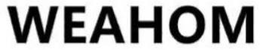WEAHOM trademark