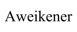 AWEIKENER trademark
