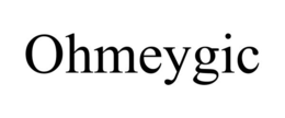 OHMEYGIC trademark