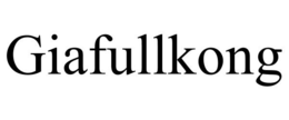 GIAFULLKONG trademark