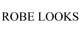 ROBE LOOKS trademark