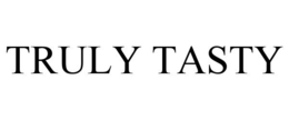 TRULY TASTY trademark