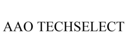 AAO TECHSELECT trademark