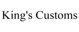 KING'S CUSTOMS trademark