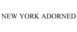 NEW YORK ADORNED trademark