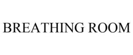 BREATHING ROOM trademark