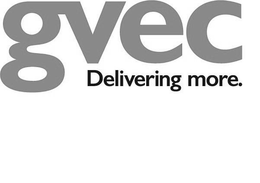 GVEC DELIVERING MORE. trademark
