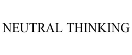 NEUTRAL THINKING trademark
