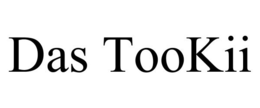 DAS TOOKII trademark