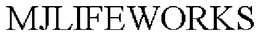 MJLIFEWORKS trademark