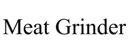 MEAT GRINDER trademark