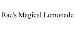 RAE'S MAGICAL LEMONADE trademark