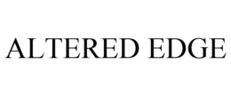 ALTERED EDGE trademark