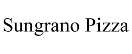 SUNGRANO PIZZA trademark